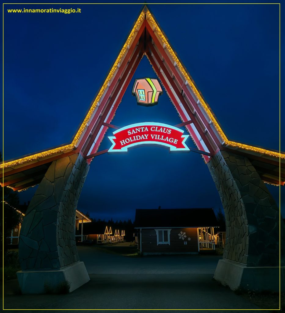 Dormire al villaggio di Babbo Natale in Finlandia - ingresso al villaggio