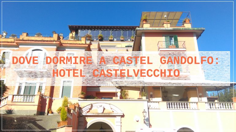 Innamorati in viaggio, Castel Gandolfo hotel