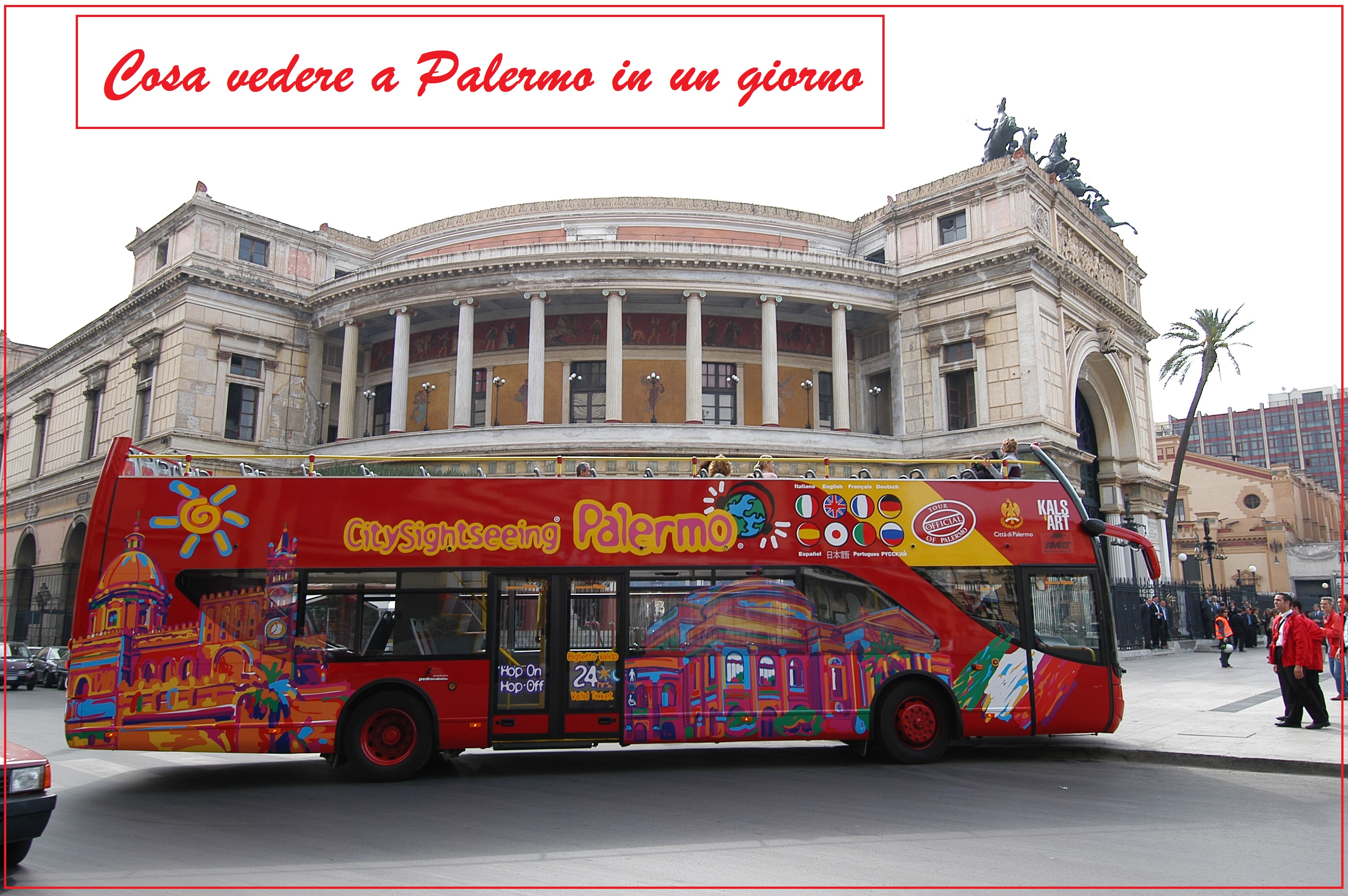 Cosa vedere a Palermo in un giorno - Innamorati in Viaggio (3)