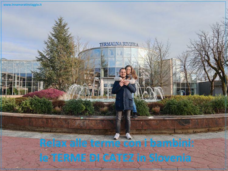 Terme di Catez Innamorati in Viaggio