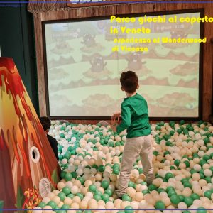Parco giochi al coperto in Veneto - innamoratinviaggio copertina