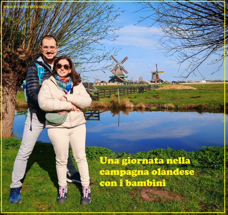 Campagna olandese con i bambini - Innamorati in viaggio
