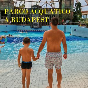 Parco acquatico di Budapest